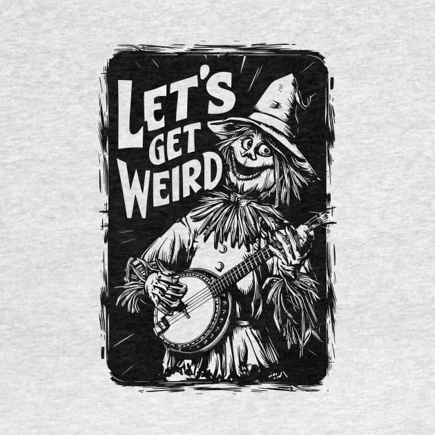 Let's Get Weird! Funny Wizard of Oz Scarecrow Banjo by robotbasecamp